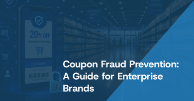 Coupon Fraud Prevention: A Guide for Enterprise Brands