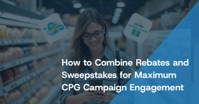 How to Combine Rebates and Sweepstakes for Maximum CPG Campaign Engagement