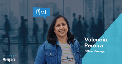 Meet the Humans of Snipp - Valencia Pereira