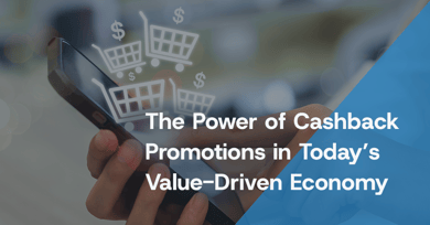 The Power of Cashback Promotions in Today’s Value-Driven Economy