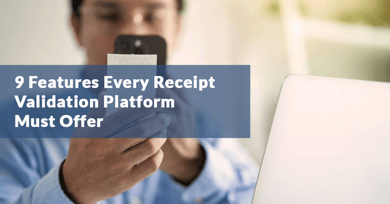 9 Features Every Receipt Validation Platform Must Offer in 2025