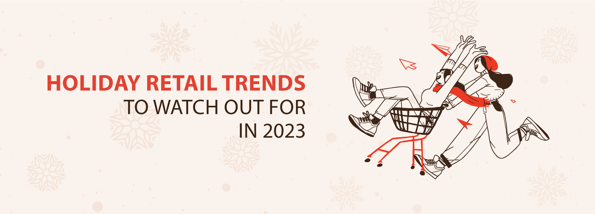 Snipp_Holiday-Guide_Holiday-Retail-Trends-Banner_2050x738