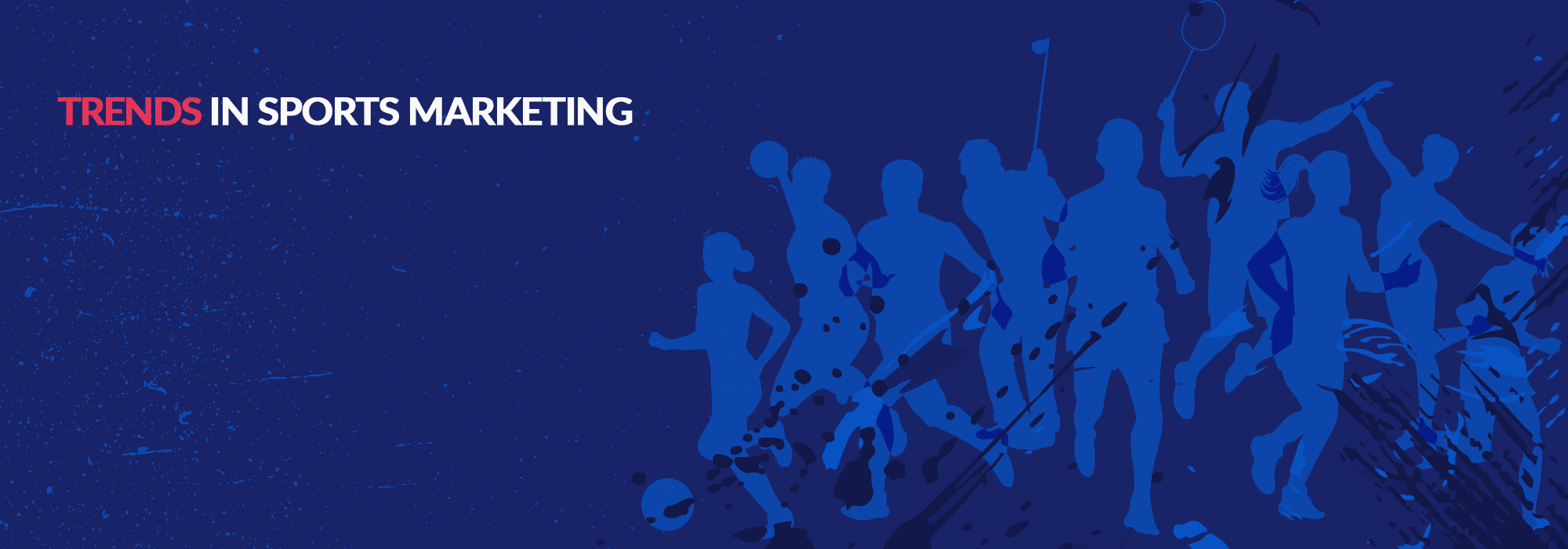 Trends in sports marketing Banner3