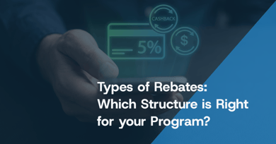 Types of Rebates: Which Structure is Right for your Program?