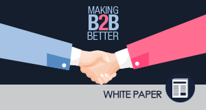 Making B2B Better – A 2018 Guide