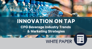 CPG Beverage Industry Trends  & Marketing Guide