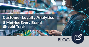 Customer Loyalty Analytics: 8 Metrics Every Brand Should Track