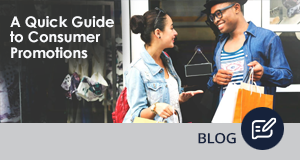 A Quick Guide to Consumer Promotions