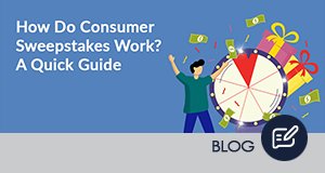 How Do Consumer Sweepstakes Work? A Quick Guide