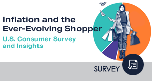 Inflation and the Ever-Evolving Shopper