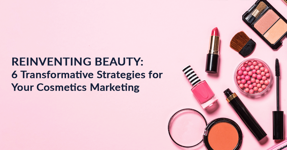 Cosmetics And Beauty Marketing